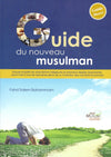 Guide du nouveau musulman par Fahd Salem Bahammam - Livres par édition par Sana disponible chez Al - imen