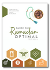 Guide du Ramadan optimal - Livres par édition par Consomuslim disponible chez Al - imen