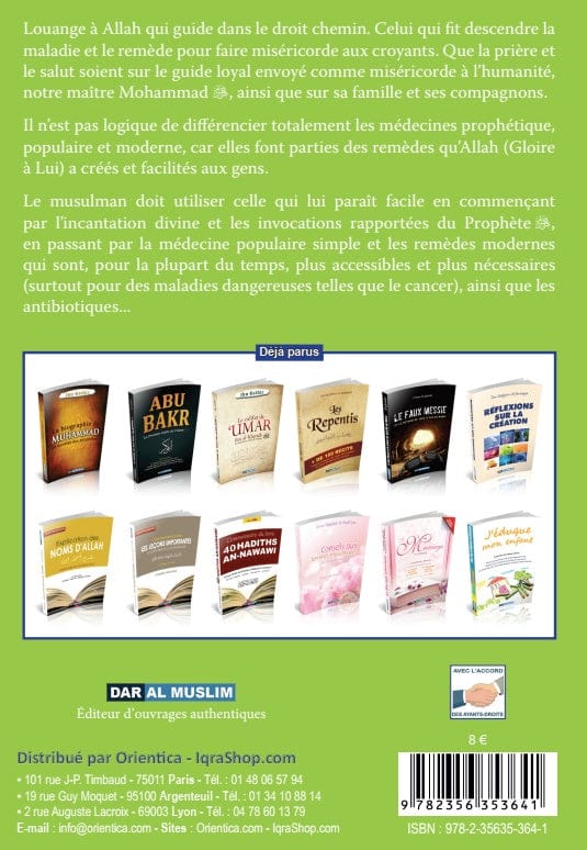 Guide Médical de la Famille Musulmane — Orientica | Santé & Médecine Islamique Orientica Livre > Islam > Santé et Médecine Prophétique 9782356353641 Librairie Musulmane Al-imen