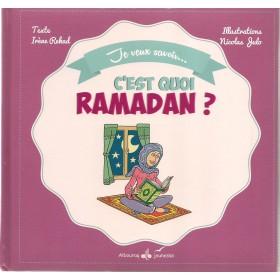 Je veux savoir... c'est quoi Ramadan ? Al - imen