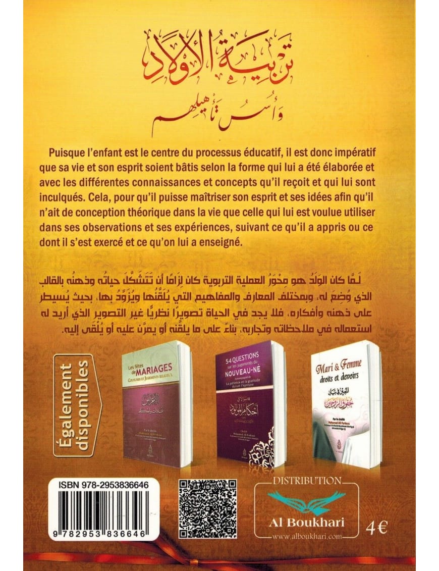 L'éducation des Enfants et la base de leur formation - Shaykh Ferkous - Ibn Badis - Ibn Badis Éditions Ibn Badis Livre Islam Mariage 9782953836646 Librairie Musulmane Al-imen
