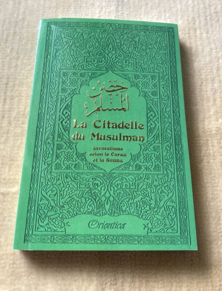 La Citadelle du Musulman — Couverture Blanche Dorée | Orientica | Français · Arabe · Phonétique Orientica Livre > Islam > Invocations (Dou'as) > Citadelle du Musulman 9782356351623 Librairie Musulmane Al-imen