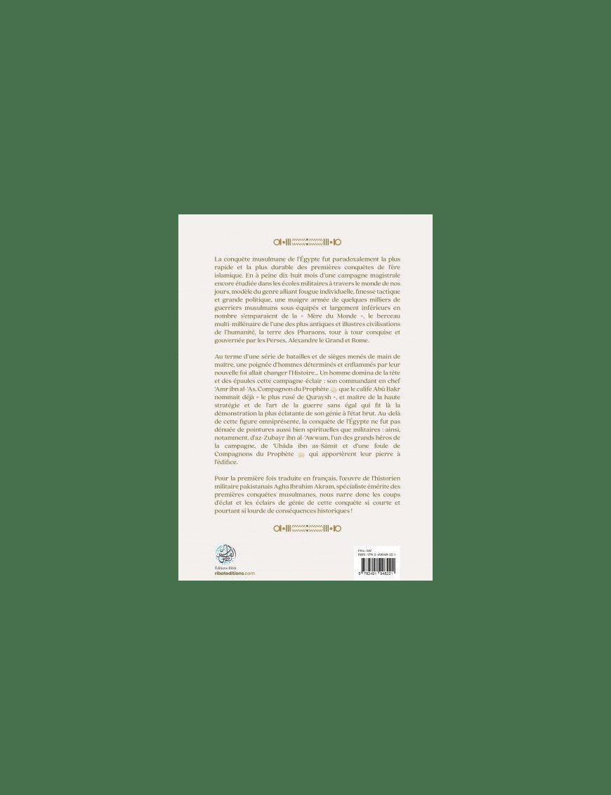La conquête musulmane de l’Égypte - Agha Ibrahim Akram - Ribat - Éditions Ribât Ribât Livre > Islam > Histoire du monde arabo-musulman 9782491948221 Librairie Musulmane Al-imen