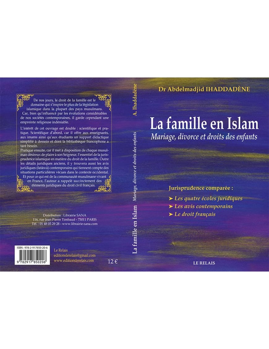 La famille en Islam - Mariage, divorce et droits des enfants - Le relais - Éditions Le Relais Le Relais Livre Islam Mariage 9782917850206 Librairie Musulmane Al-imen