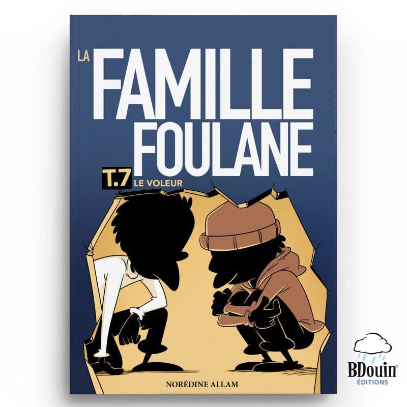 La Famille Foulane (Tome 7) - Le Voleur - Bdouin BDouin Livre Islam Enfant 9789998797987 Librairie Musulmane Al-imen
