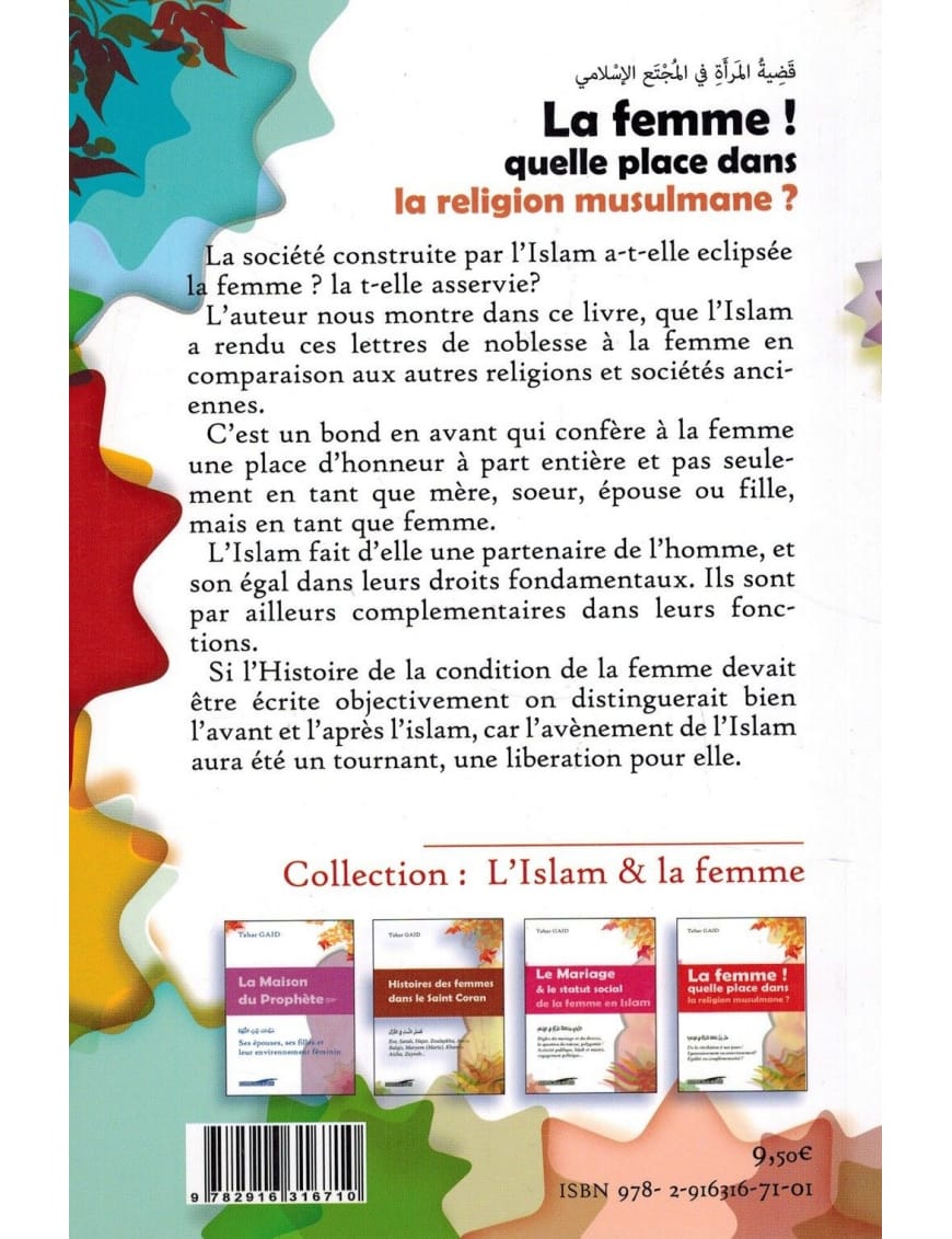 La Femme ! Quelle place dans la religion musulmane ? - Tahar Gaid - Iqra - Éditions Iqra Iqra Livre Islam Femme 9782916316024 Librairie Musulmane Al-imen