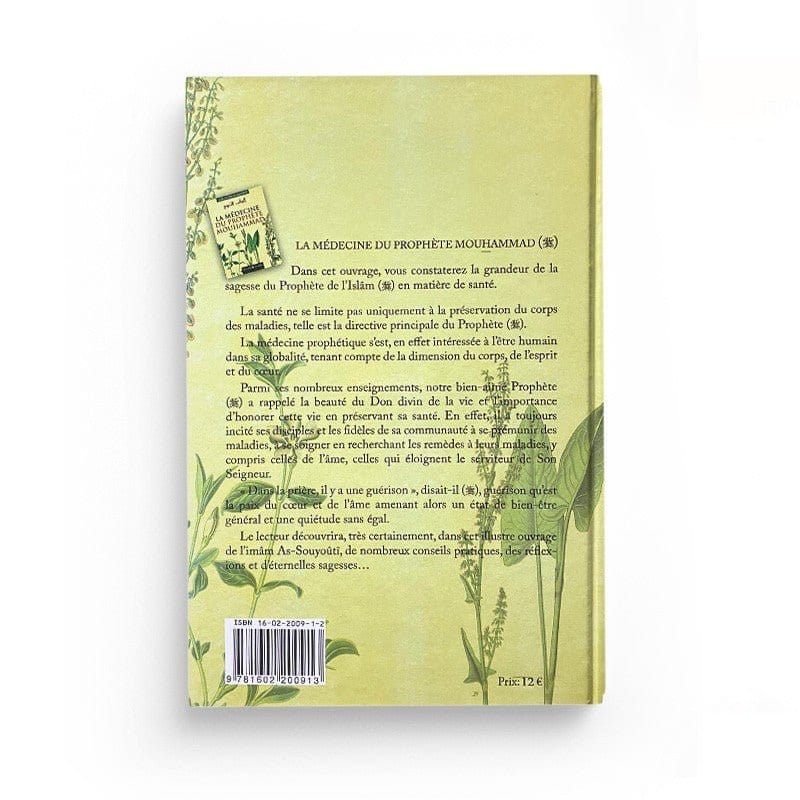 La Médecine du Prophète Mouhammad - Jalal Ad-Dîn As-Souyoûtî Al-imen Livre > Islam > Santé et Médecine Prophétique 9781602200913 Librairie Musulmane Al-imen