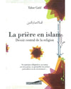 La Prière en Islam - Tahar Gïd - Iqra éditions disponible chez Al - imen