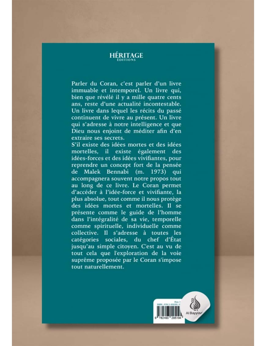 Le Coran : un guide pour penser et agir - Thomas Sibille - Héritage - Al-Bayyinah Al-Bayyinah Livre sur le Coran Tafsir 9782493295194 Librairie Musulmane Al-imen