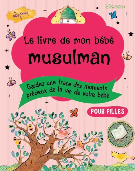 Le livre de mon bébé musulman (Rose pour filles) Al - imen