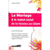 Le mariage & le statut social de la femme en Islam Al - imen