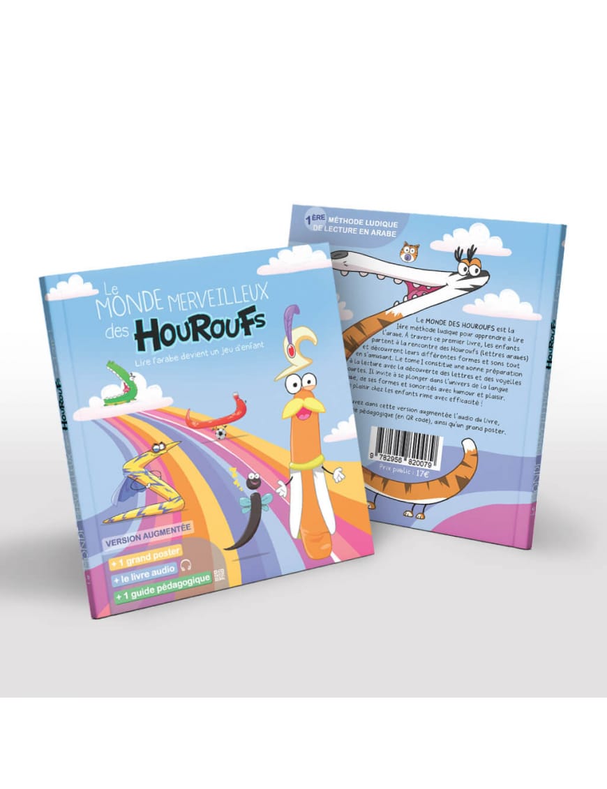 Le Monde Merveilleux des Houroufs - Lire l'arabe devient un jeu d'enfant - Sana Sana Livre Islam Enfant 9782753600300 Librairie Musulmane Al-imen