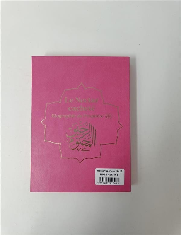 Le Nectar cachete : Biographie du prophète Muhammad (bsl) Arc-en-ciel - format poche (12x17) par Al-Mubarakfuri Safiyyu Ar-Rahman Al Bouraq Livre > Islam Librairie Musulmane Al-imen