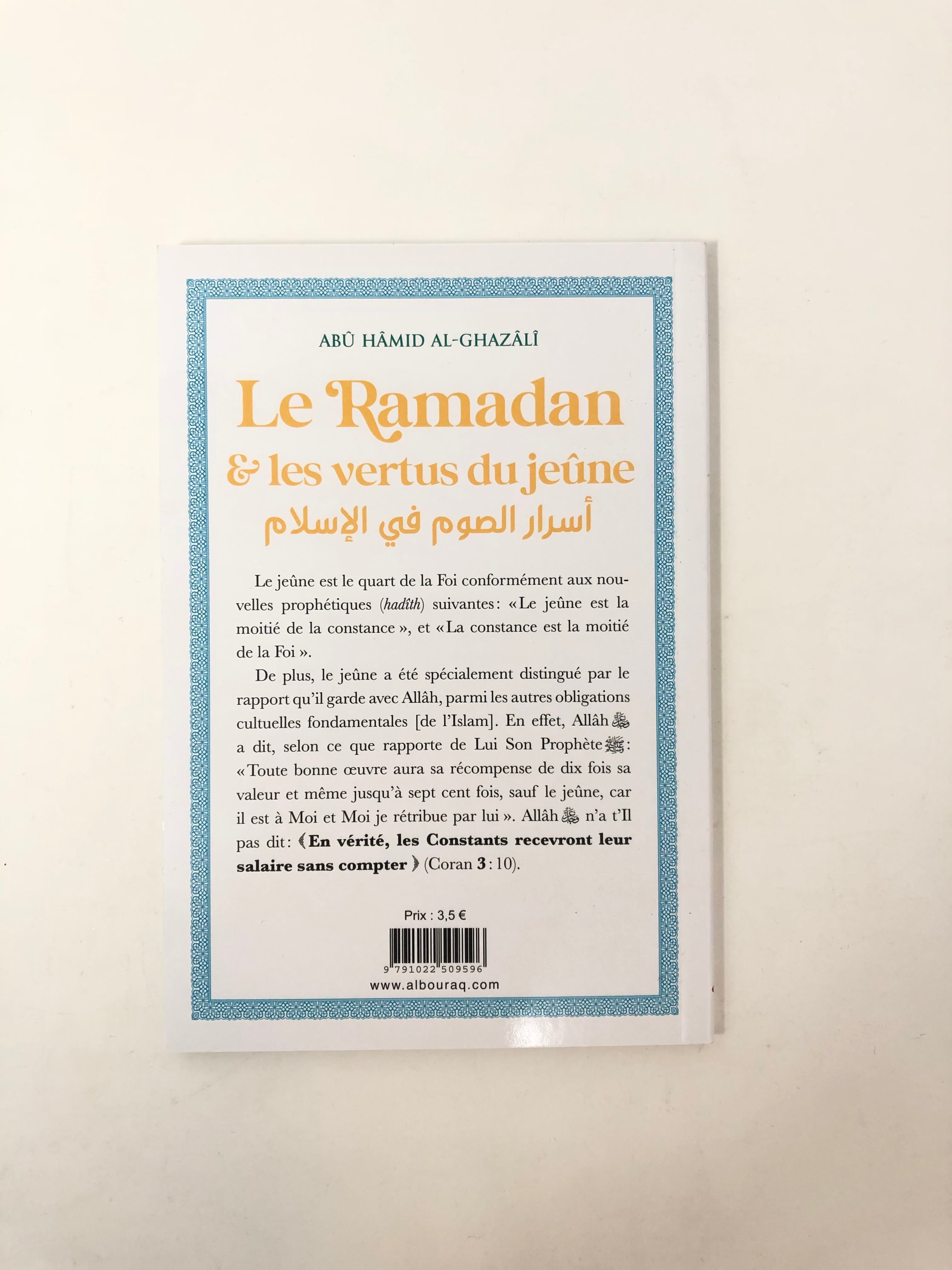 Le Ramadan & les vertus du jeûne — Abu Hamid Al-Ghazali | Éditions Al Bouraq Al Bouraq Livre > Islam > Ramadan 9791022509596 Librairie Musulmane Al-imen