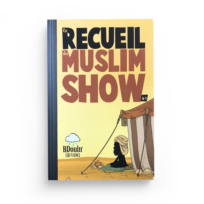 Le Recueil du Muslim Show - Tome 1 - BDouin éditions Al - imen