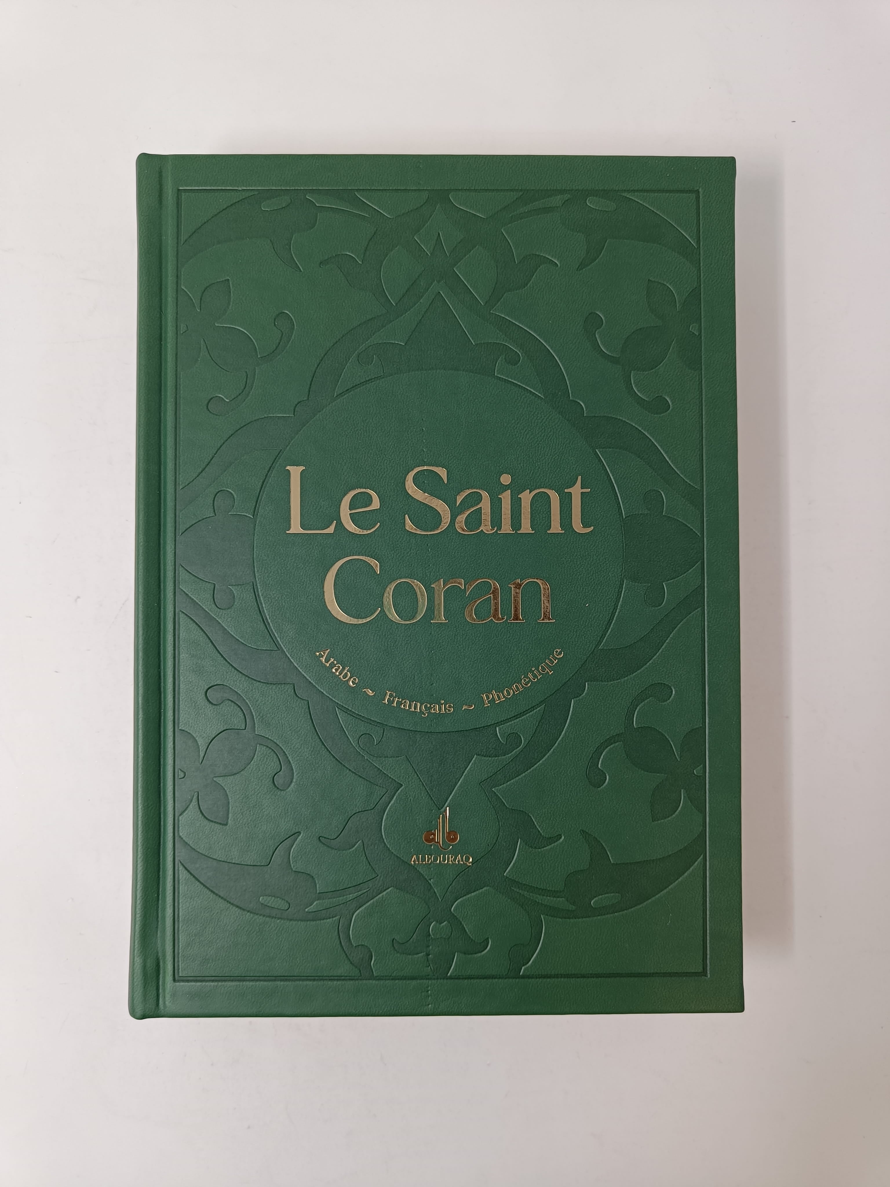 Le Saint Coran Arabe-Français-Phonétique | Éditions Al Bouraq Al Bouraq Livre sur le Coran Tafsir 9782841612826 Librairie Musulmane Al-imen
