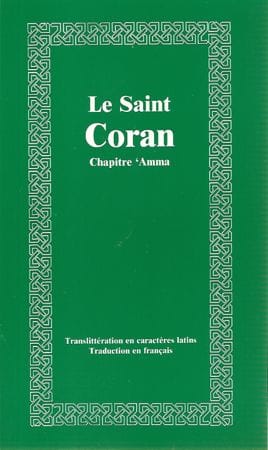 Le Saint Coran Chapitre Amma (français-arabe avec translitération phonétique) | Éditions Maison d'Ennour Maison d'Ennour Coran / Qur'an > Arabe Français Phonétique 97827524000994 Librairie Musulmane Al-imen