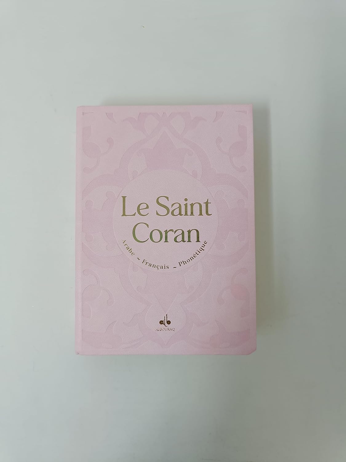 Le Saint Coran en Arabe, Français, Phonétique (Dorure) - Format Moyen (13 x 17 cm) Al Bouraq Coran / Qur'an > Arabe Français Phonétique Rose 9791022509435 Librairie Musulmane Al-imen