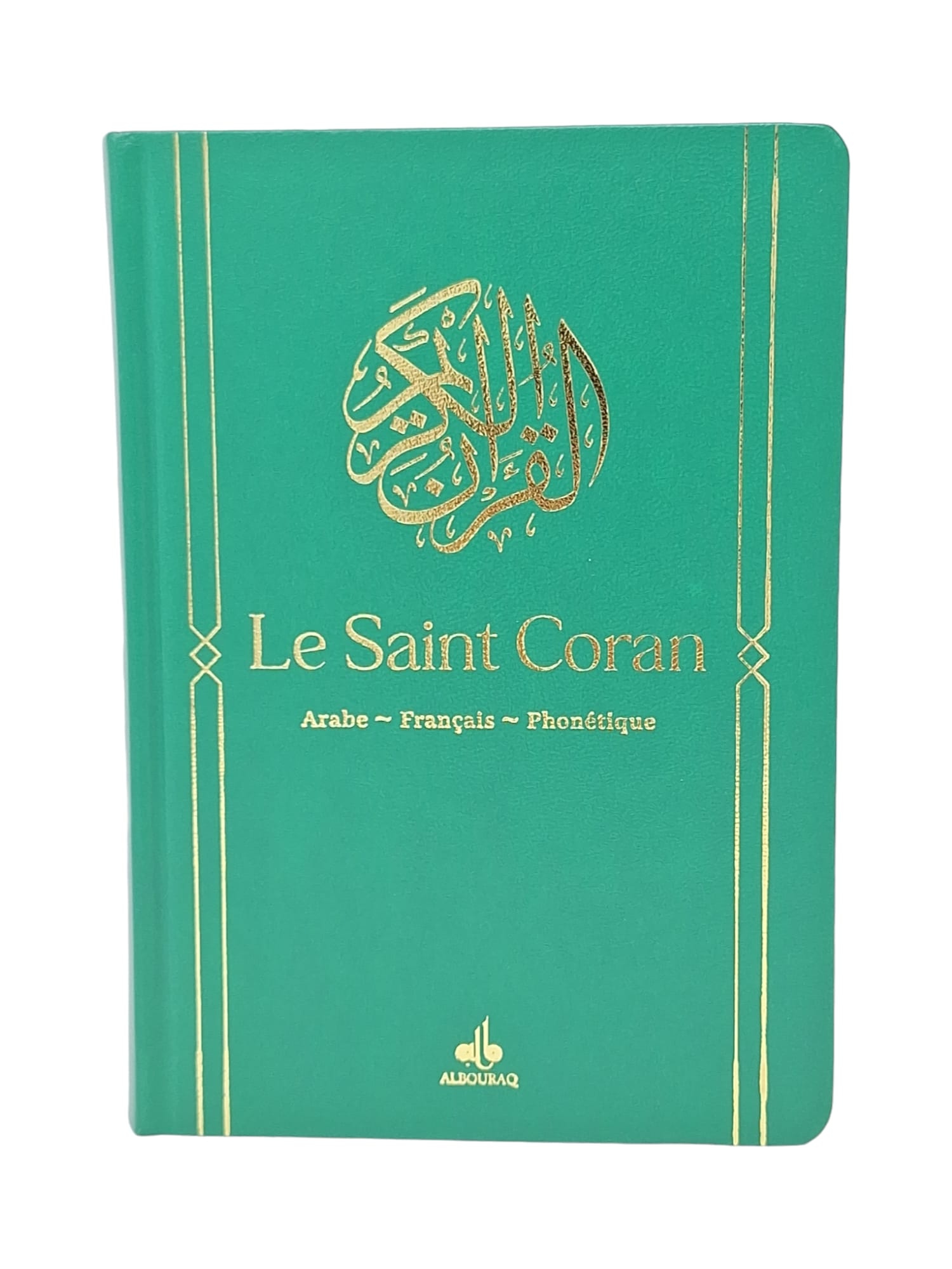 Le Saint Coran Français-Arabe-Phonétique | Éditions Al Bouraq Al Bouraq Coran / Qur'an > Arabe Français Phonétique 9782841614059 Librairie Musulmane Al-imen