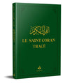 Le Saint Coran Tracé en Arabe - 17 x 24 cm - (Éditions Al Bouraq) Vert - Livres par édition par Al - imen disponible chez Al - imen