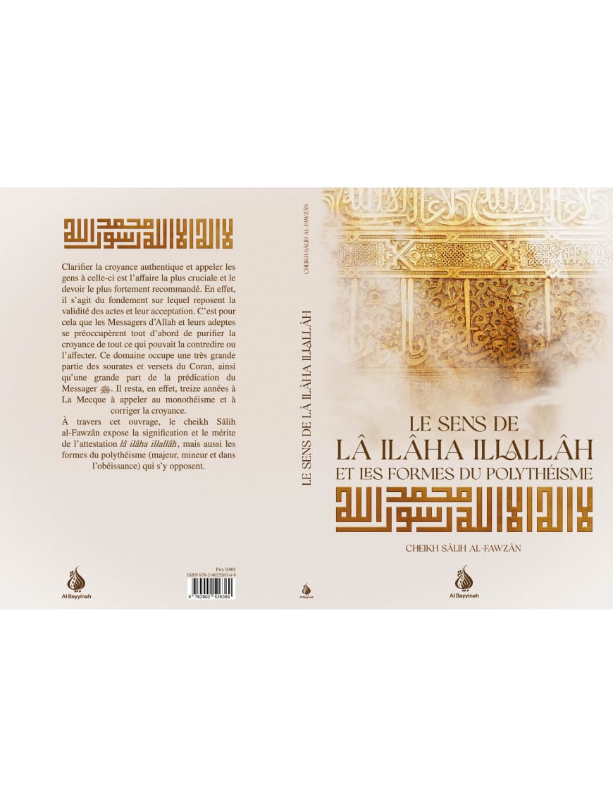 Le sens de lâ ilâha illallâh et les formes du polythéisme - Cheikh Salih al-Fawzan - Al Bayyinah Al-Bayyinah Livre > Islam 9782902526369 Librairie Musulmane Al-imen