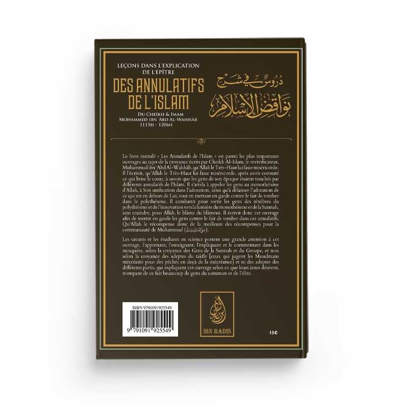 Leçons dans l'explication de l'épître des annulatifs de l'Islam rédigé par le Cheikh Muhammad Ibn 'Abd al Wahhâb - Livres par édition par Ibn Badis disponible chez Al - imen