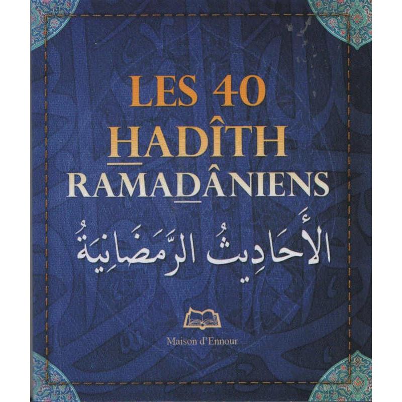 Les 40 Hadîth Ramadâniens (format poche), par Abderrazak Mahri disponible chez Al - imen