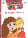 Les aventures de Maryam N°2: La poupée de Maryam - Livres par édition par Maison d'Ennour disponible chez Al - imen