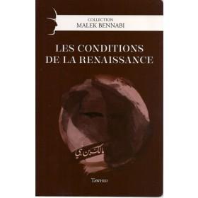 Les conditions de la renaissance, de Malek Bennabi, Collection Malek Bennabi Al - imen