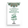 Les derniers jours du Prophète - Abderrazak Mahri Al - imen