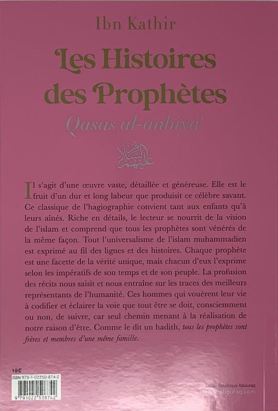 Les Histoires des Prophètes (Qisas al-anbiya) d'Ibn Khatir - éditions Al Bouraq Al Bouraq Livre > Islam Librairie Musulmane Al-imen