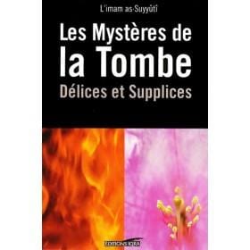 Les mystères de la tombe - Délices et supplices - L'Imam Al-Suyuti Iqra Livre Islam Hadith (Traditions Prophétiques) 9782914566551 Librairie Musulmane Al-imen
