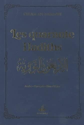 Les quarante hadiths de Yahya Ibn Sharaf Al-Nawawî (Pages Dorées) Al Bouraq Livre > Islam Bleu Nuit 9791022510981 Librairie Musulmane Al-imen