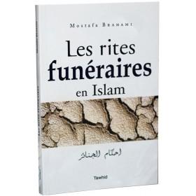 Les Rites funéraires en Islam - Fiqh et Pratique disponible chez Al - imen