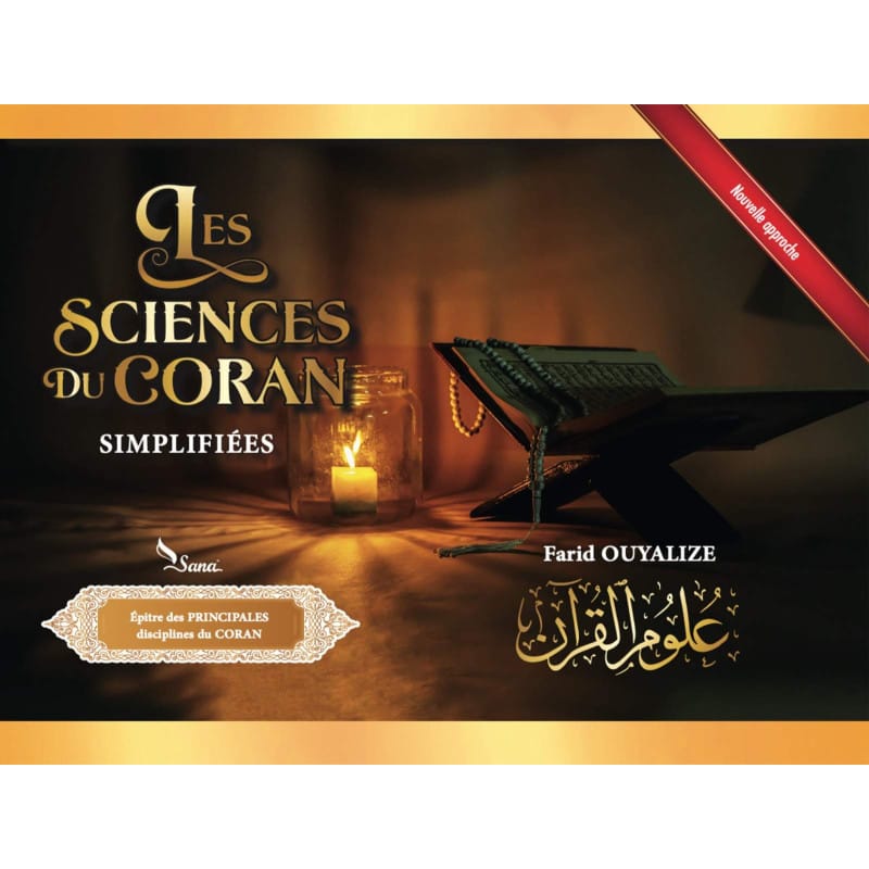 Les Sciences Du Coran Simplifiées - Farid Ouyalize Sana Livre > Islam 9782356336408 Librairie Musulmane Al-imen