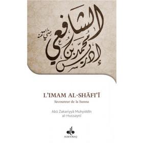 L´Imam Al - Shafi´i, un homme hors du commun Al - Hussayni, Abu Zakariyya Muyiddin Al - imen