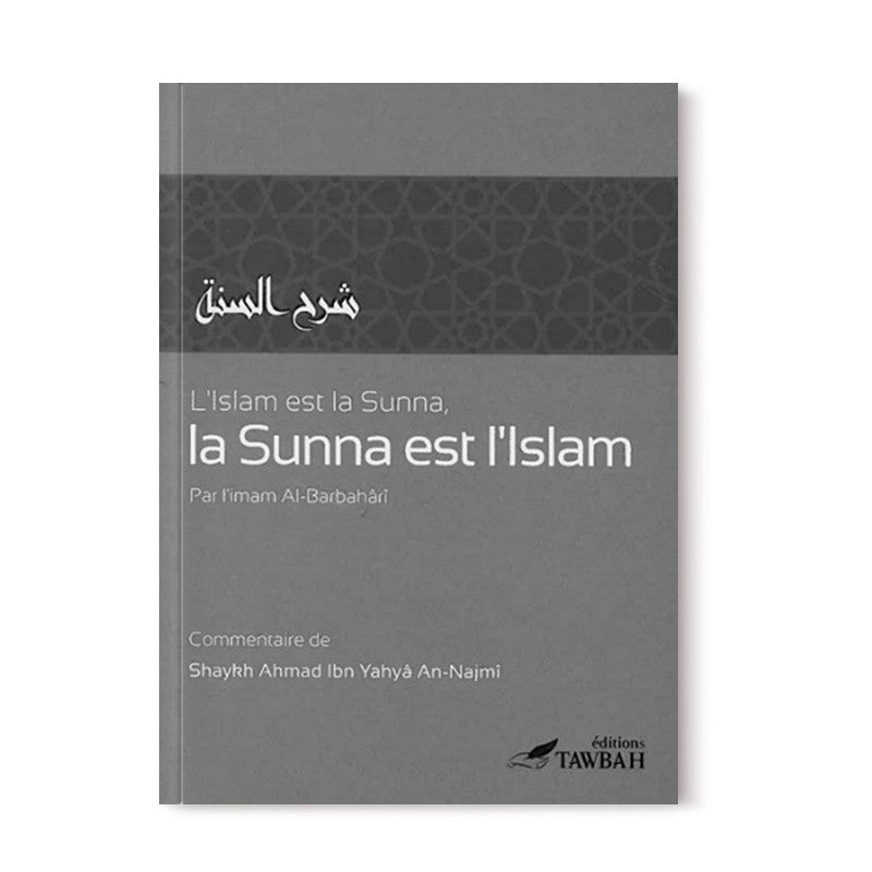 L'islam est La Sunna, La Sunna est l'Islam Al - imen