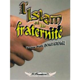 L'Islam et la fraternité disponible chez Al - imen