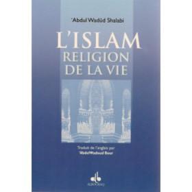 L'islam religion de la vie disponible chez Al - imen