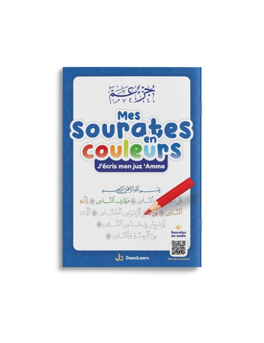 Mes sourates en couleurs - j'écris mon juz Tabarâk - couverture verte - DeeniLearn - DeeniLearn DeeniLearn Livre Islam Enfant 9782931241004 Librairie Musulmane Al-imen