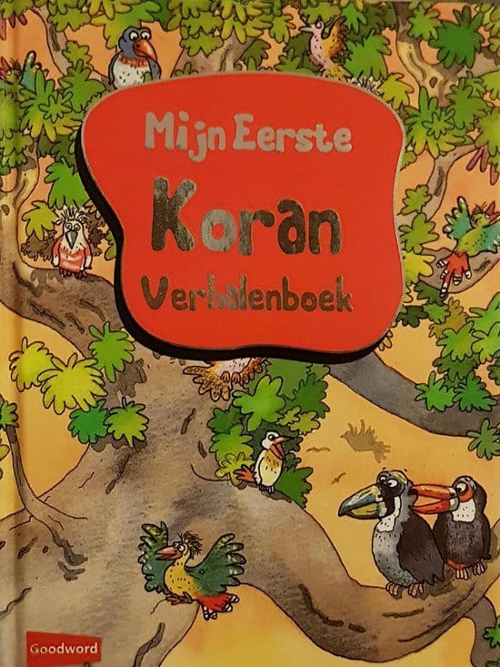 Mijn Eerste Koran Verhalenboek Nederlands Boeken > Islam 9789351790464 Librairie Musulmane Al-imen