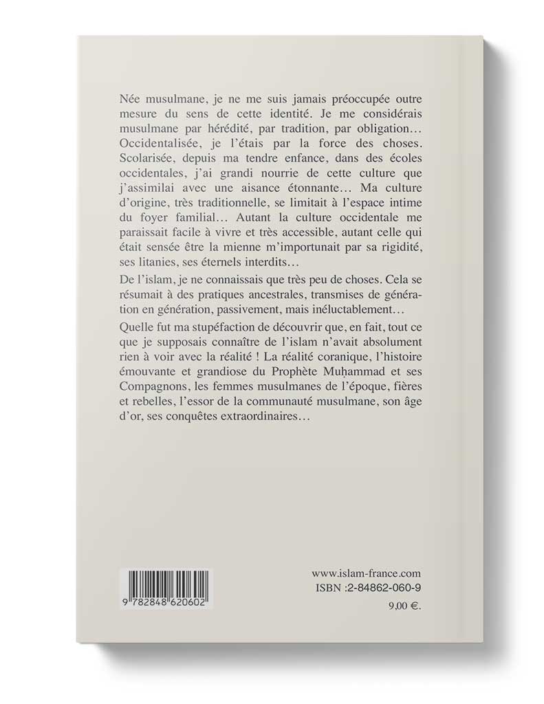 Musulmane tout simplement - Éditions Tawhid Tawhid Livre Islam Femme 9782848621517 Librairie Musulmane Al-imen