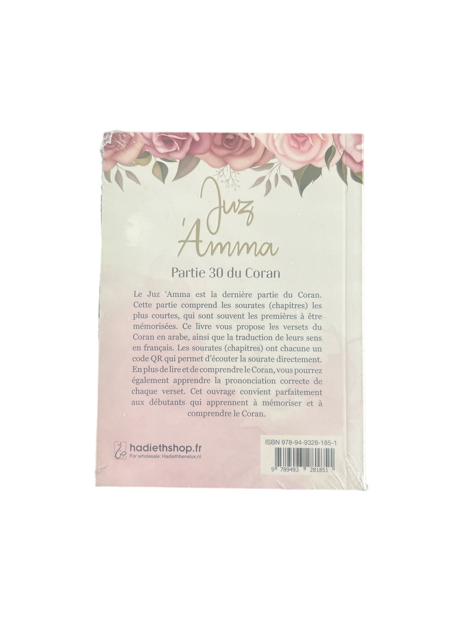 Partie 30 du Coran - Juzz 'Amma Arabe - traduction en français- Récitation - Hadieth Benelux Hadieth Benelux Livres > Islam > Invocations (Dou'as) 9789493281851 Librairie Musulmane Al-imen