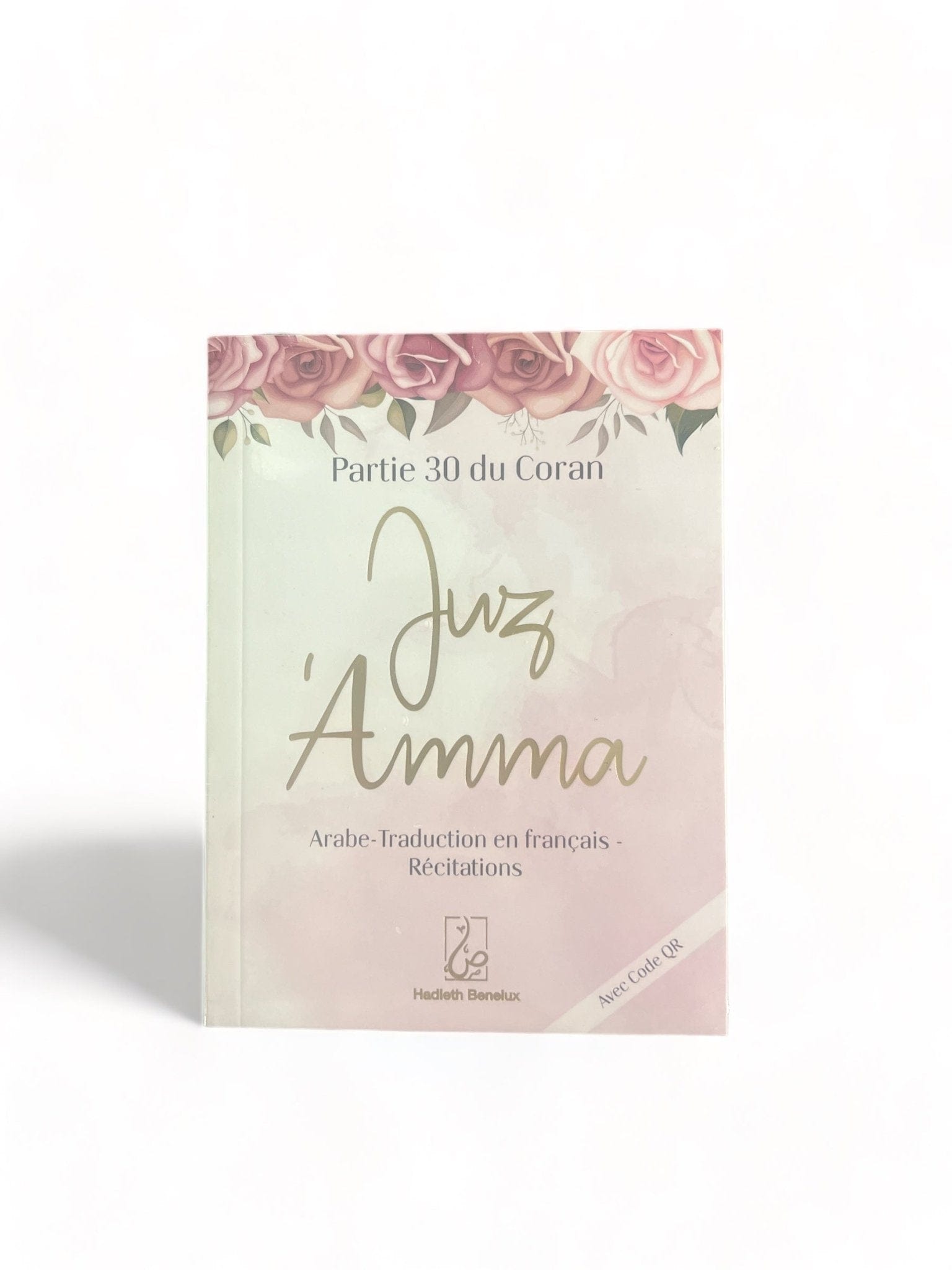 Partie 30 du Coran - Juzz 'Amma Arabe - traduction en français- Récitation - Hadieth Benelux Hadieth Benelux Livres > Islam > Invocations (Dou'as) 9789493281851 Librairie Musulmane Al-imen