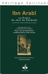 Prière du Vendredi (La), Nvlle éd. Augmentée IBN ´ARABÎ Al - imen