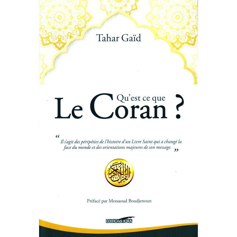 Qu'est - ce que le Coran? Al - imen