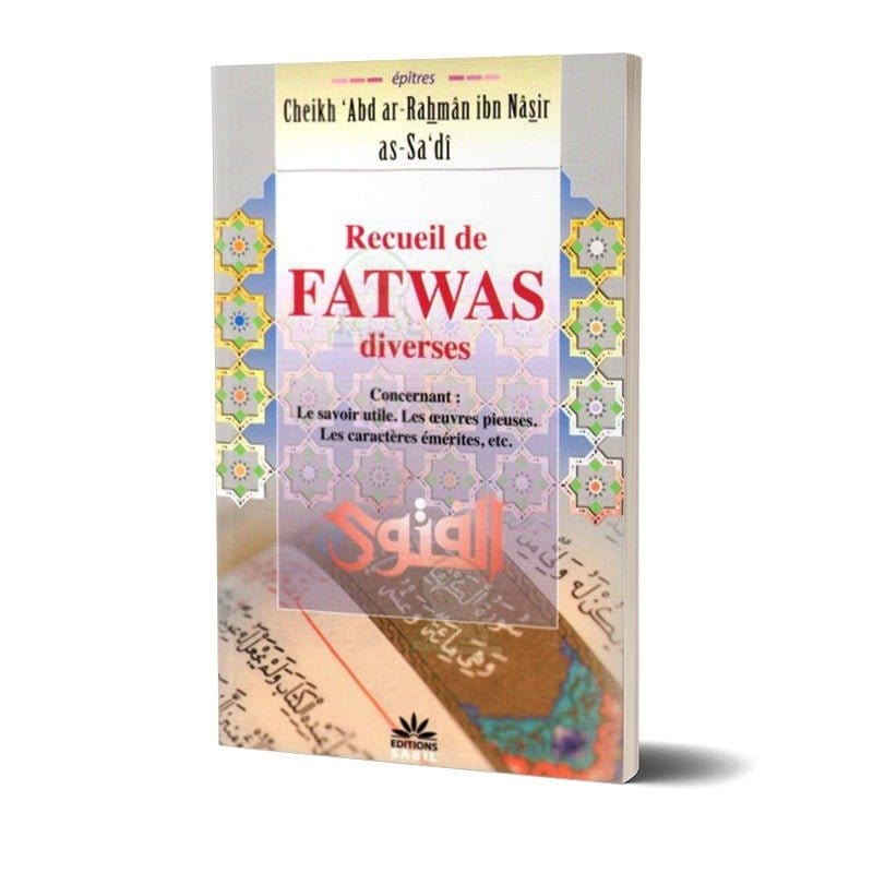 Recueil des fatwas diverses Sana Livre > Islam > Tawhid / Aqidah (Croyance) 9782954243580 Librairie Musulmane Al-imen