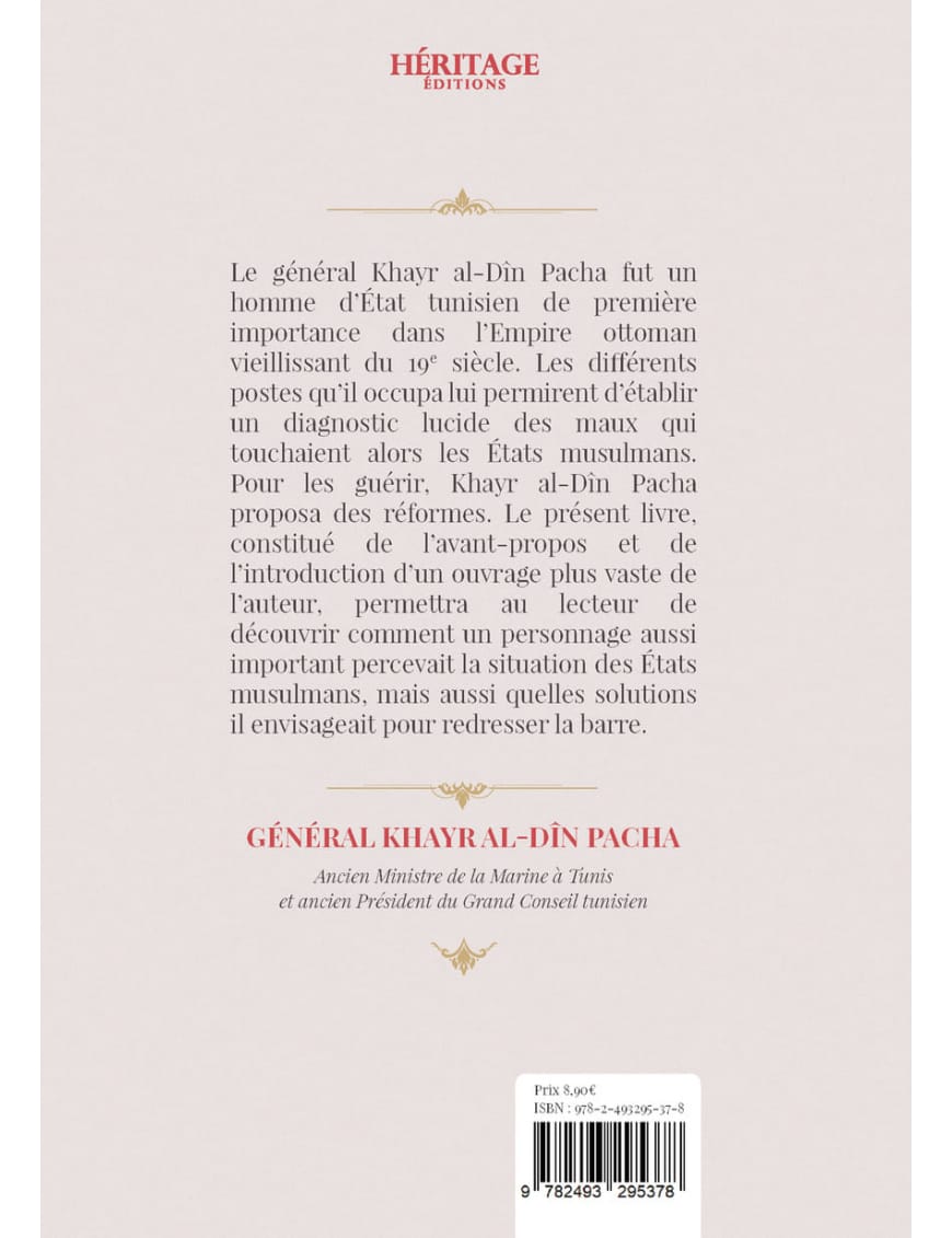 Réformes nécessaires aux États musulmans - Khayr al-Din Pacha - Héritage - Al-Bayyinah Al-Bayyinah Livre > Islam > Essai 9782493295378 Librairie Musulmane Al-imen