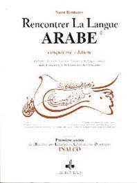 Rencontrer la langue ARABE (5ème édition) avec 2 CD BOUTANOS, Naïm Al - imen