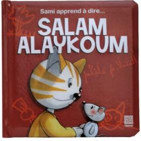 Sami apprend à dire Salam Alaykoum Tawhid Livre Islam Enfant 9782848622620 Librairie Musulmane Al-imen